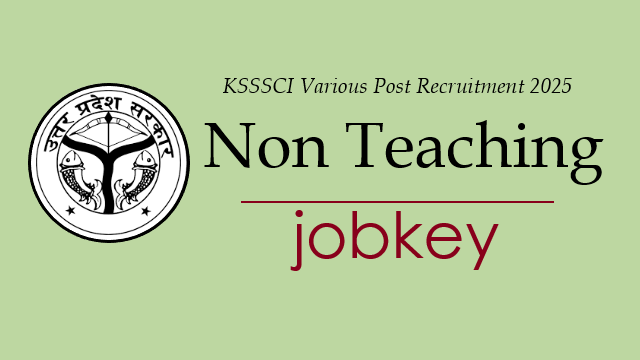 Kalyan Singh KSSSCI Non Teaching Online Form 2025-jobkey